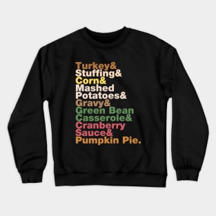 Thanksgiving Helvetica Turkey Dinner Helvetica Name List Crewneck Sweatshirt